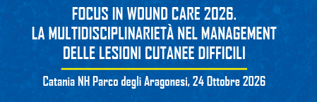 FOCUS IN WOUND CARE 2026. LA MULTIDISCIPLINARIETÀ NEL MANAGEMENT DELLE LESIONI CUTANEE DIFFICILI Catania NH Parco degli Aragonesi, 24 Ottobre 2026